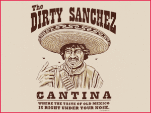 Dirty-Sanchez-shirt-lg.gif